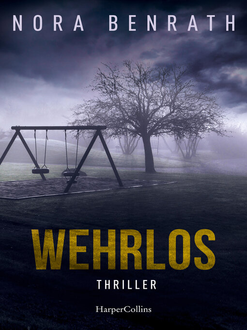 Title details for Wehrlos by Nora Benrath - Available